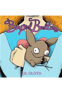 Beyond Bedtime