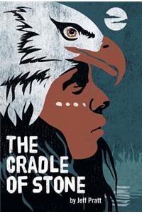 The Cradle of Stone