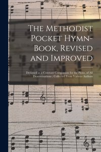 Methodist Pocket Hymn-book, Revised and Improved