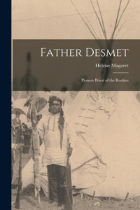 Father Desmet