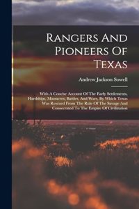 Rangers And Pioneers Of Texas