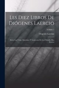 Les Diez Libros De Diógenes Laercio