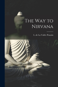 Way to Nirvana