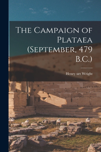 Campaign of Plataea (September, 479 B.C.)