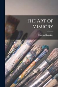 art of Mimicry