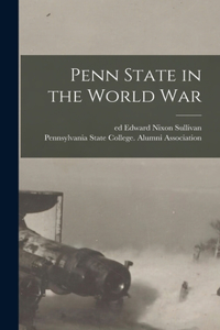 Penn State in the World War