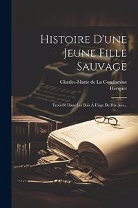 Histoire D'une Jeune Fille Sauvage