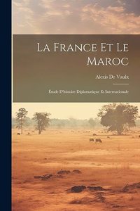 France Et Le Maroc