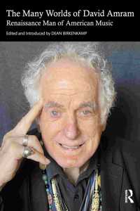 The Many Worlds of David Amram