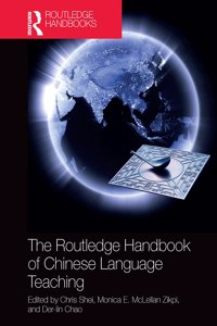 Routledge Handbook of Chinese Language Teaching