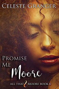 Promise Me Moore