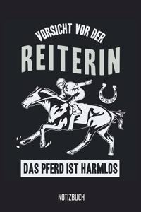 Notizbuch: Vorsicht vor der Reiterin, das Pferd ist harmlos! Pferde Notizbuch, 120 Seiten gepunktet, 6x9, eckiger Buchrücken, Pferde Reiten Notizheft, Schreibh