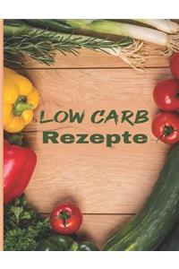 Low Carb Rezepte
