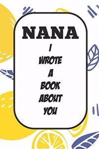 Nana I Wrote A Book About You