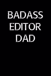 Badass Editor Dad