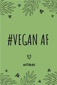 #vegan AF Notizbuch