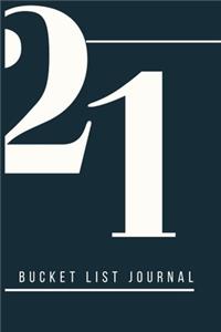 21 - Bucket List Journal