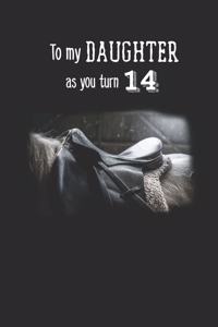 To My Daughter As You Turn Fourteen