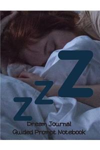 ZZZ Dream Journal Guided Prompt Notebook