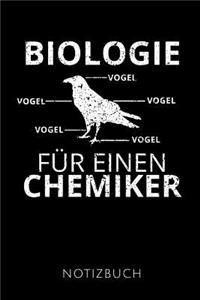 Biologie Für Einen Chemiker Notizbuch