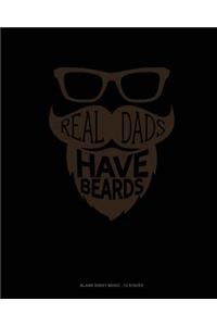 Real Dads Have Beards
