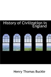History of Civilization in England