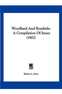 Woodland And Roadside