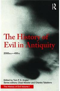 History of Evil in Antiquity