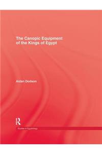 Canopic Equipment of the Kings of Egypt