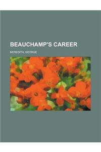 Beauchamp's Career Volume 1