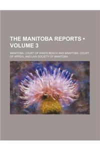 The Manitoba Reports Volume 3