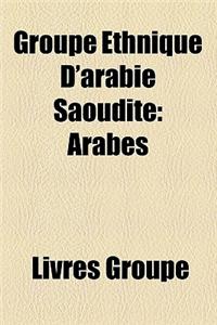 Groupe Ethnique D'Arabie Saoudite