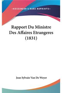 Rapport Du Ministre Des Affaires Etrangeres (1831)