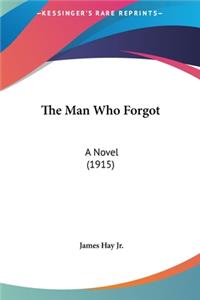 The Man Who Forgot