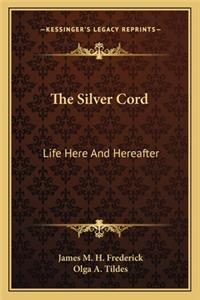 The Silver Cord