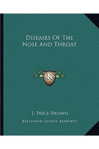 Diseases of the Nose and Throat