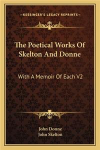 Poetical Works of Skelton and Donne