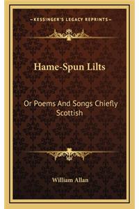 Hame-Spun Lilts