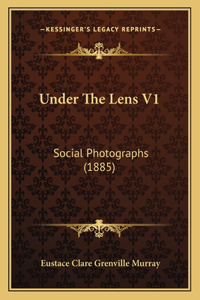 Under The Lens V1