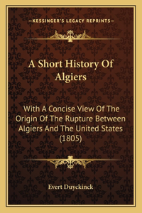A Short History Of Algiers