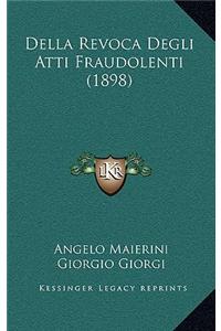 Della Revoca Degli Atti Fraudolenti (1898)