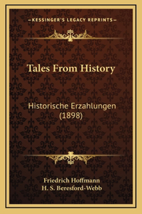 Tales From History
