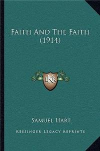 Faith And The Faith (1914)