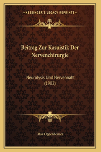 Beitrag Zur Kasuistik Der Nervenchirurgie