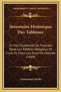 Inventaire Historique Des Tableaux