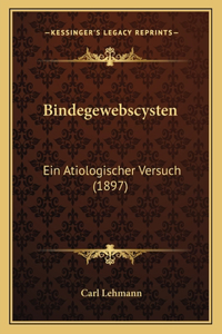 Bindegewebscysten
