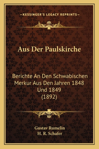 Aus Der Paulskirche