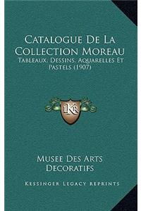 Catalogue De La Collection Moreau