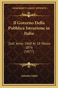 Il Governo Della Pubblica Istruzione in Italia