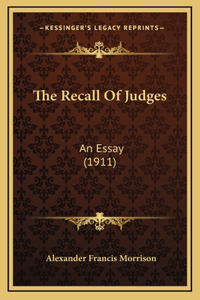 The Recall Of Judges
